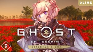 【Ghost of Tsushima】#09 破の段 : 伝承とか石川先生のお話すすめる！完全初見ゴーストオブツシマ実況【#七草リリィ】
