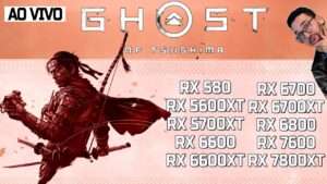 AO VIVO! 10 AMD VS Ghost of Tsushima - RX 580, RX 6600, RX 5700XT, RX 5600XT, RX 7600, RX 6700XT