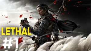 GHOST OF TSUSHIMA #1 ĐỘ KHÓ LETHAL, 1 HIT DIE, BIỂU DIỄN BỞI KÊNH GAME SỐ 1 VN