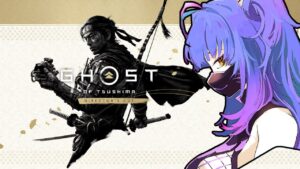 [GHOST OF TSUSHIMA DIRECTOR'S CUT] FIRST PLAYTHROUGH! STEAM RELEASE! [Yae Yugiri | V4Mirai]