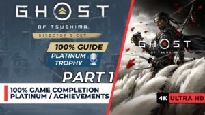 Ghost of Tsushima 100% Walkthrough | PC | Part 1
