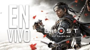 ¡Ghost of Tsushima, Pruebas lanzamiento en PC EN VIVO!