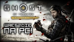 Ghost of Tsushima na PC | Japoński Wiedźmin 3?